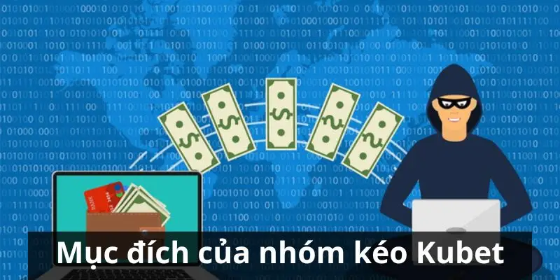 Tham Gia Nâng Trình Cùng Nhóm Kéo Kubet 2024
