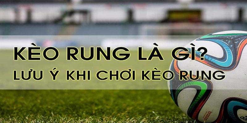 Tìm Hiểu Tất Tần Tật Về Kèo Rung Cùng Kubet Tìm Hiểu Tất Tần Tật Về Kèo Rung Cùng Kubet