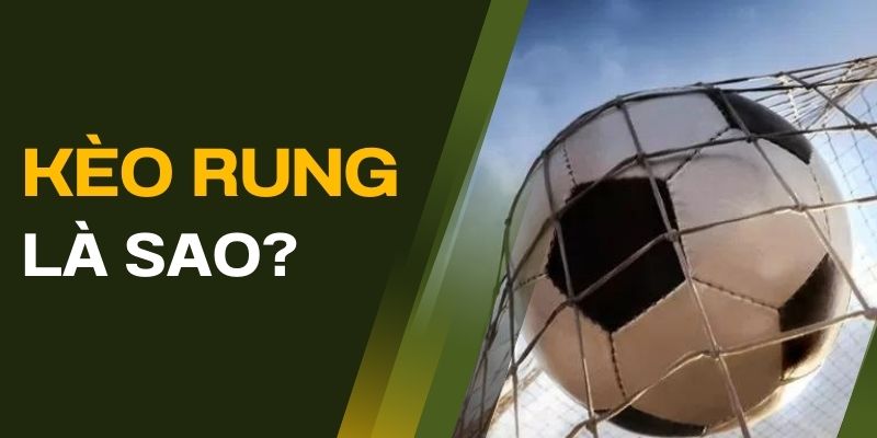 Tìm Hiểu Tất Tần Tật Về Kèo Rung Cùng Kubet Tìm Hiểu Tất Tần Tật Về Kèo Rung Cùng Kubet